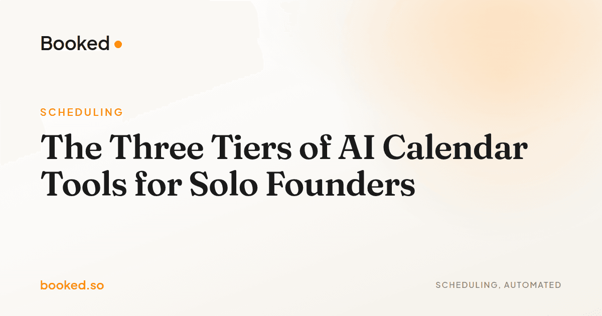The Three Tiers of AI Calendar Tools for Solo Founders — AI calendar management tools for solo founders