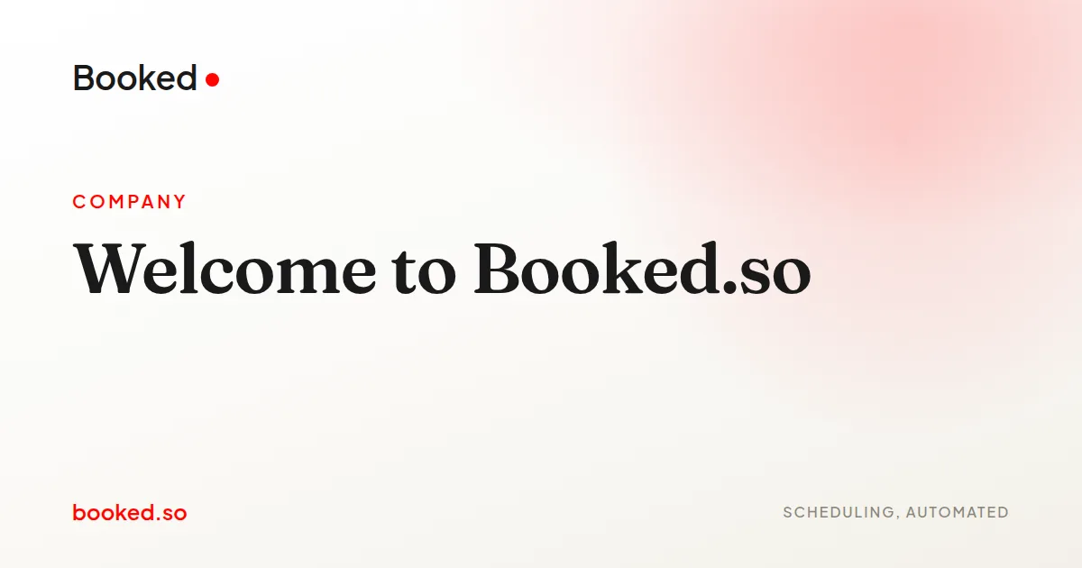 Welcome to Booked.so